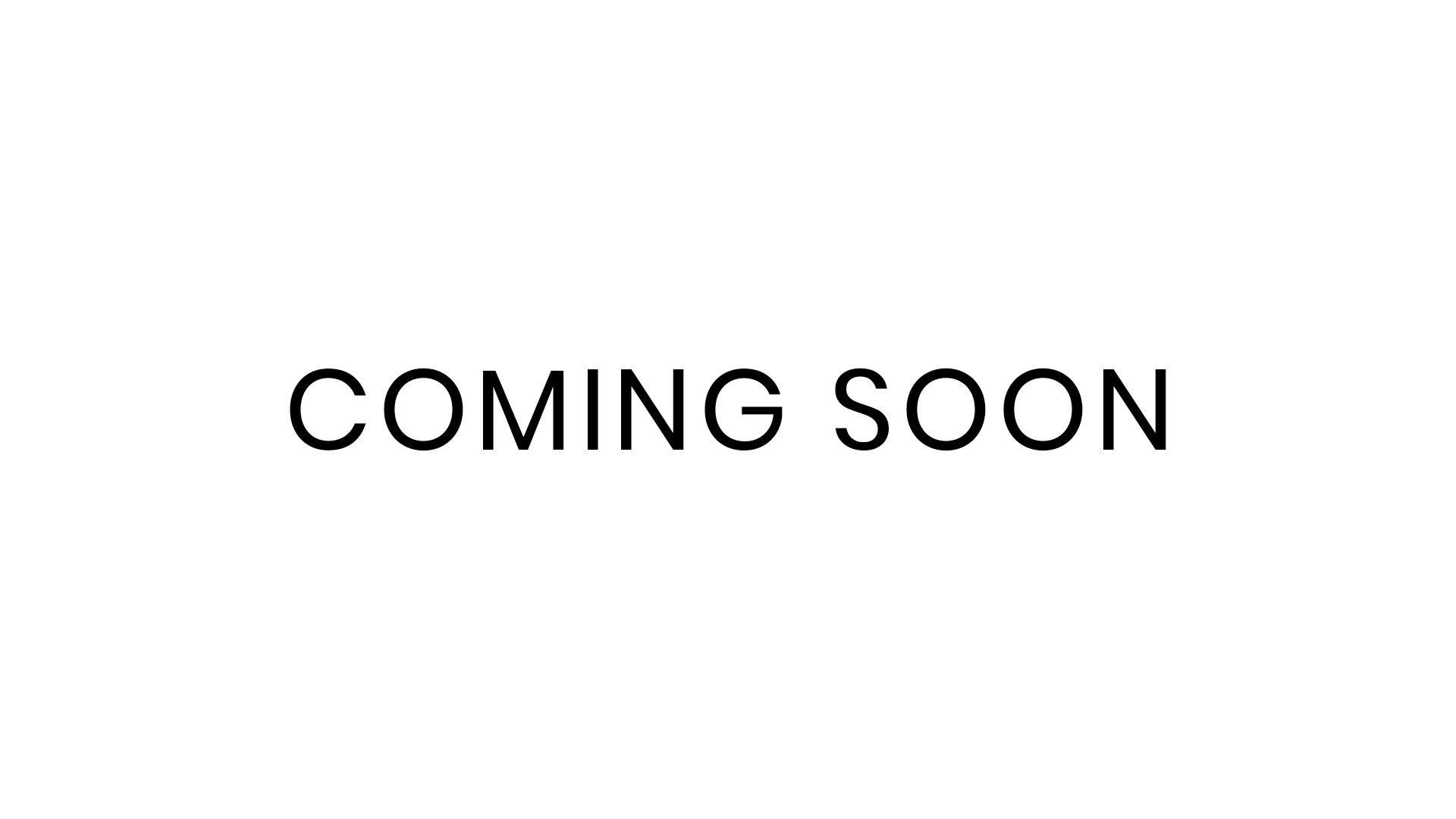 COMING SOON